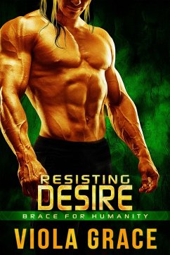 Cover Resisting Desire (Brace for Humanity, #4) (eBook, ePUB)