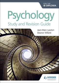 Psychology for the IB Diploma Study and Revision Guide (eBook, ePUB) - Lawton, Jean-Marc; Willard, Eleanor