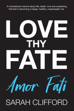 Love Thy Fate: Amor Fati (eBook, ePUB) Cover Love Thy Fate: Amor Fati (eBook, ePUB)