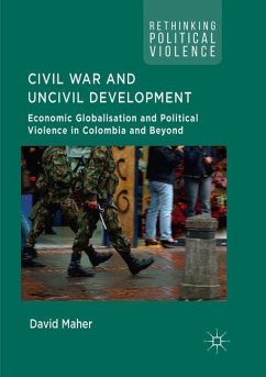 Civil War and Uncivil Development - Maher, David