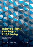 Improving Teacher Knowledge in K-12 Schooling