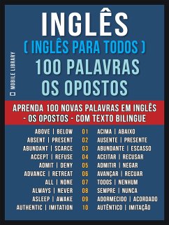 Inglês ( Inglês Para Todos ) 100 Palavras - os Opostos (eBook, ePUB) - Library, Mobile