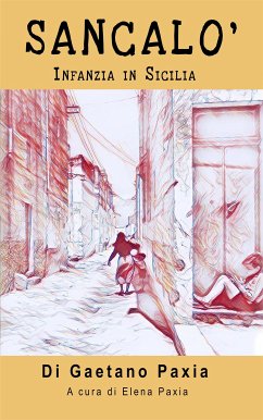 Sancalò (eBook, ePUB) - Paxia, Gaetano