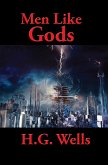 Men Like Gods (eBook, ePUB)