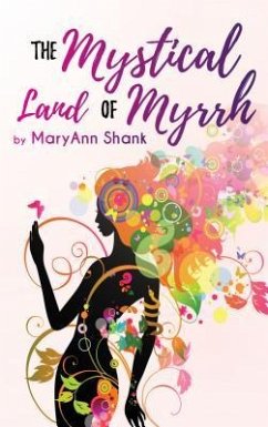 Cover The Mystical Land of Myrrh (eBook, ePUB)