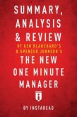 Summary, Analysis & Review of Ken Blanchard's & Spencer Johnson's The New One Minute Manager by Instaread (eBook, ePUB)