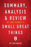 Summary, Analysis & Review of Jodi Picoult's Small Great Things by Instaread (eBook, ePUB)