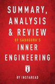 Summary, Analysis & Review of Sadhguru's Inner Engineering by Instaread (eBook, ePUB)