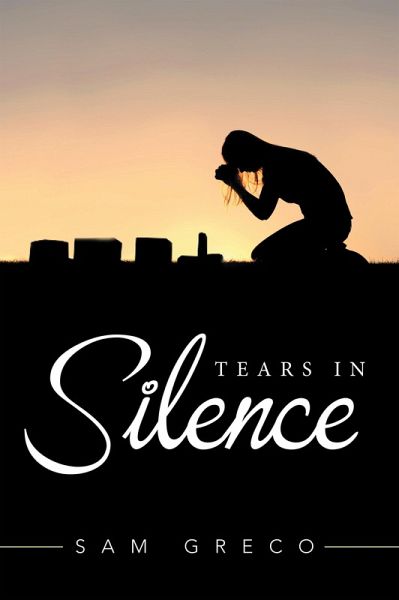 Tears in Silence (eBook, ePUB) Tears in Silence (eBook, ePUB)