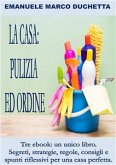 La casa: pulizia ed ordine (eBook, ePUB)