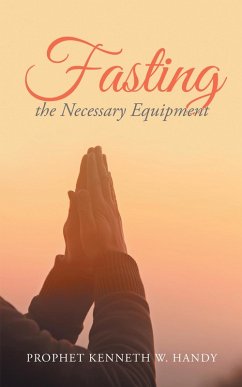 Cover Fasting the Necessary Equipment (eBook, ePUB)
