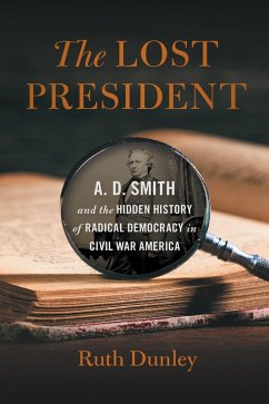 The Lost President (eBook, ePUB) - Dunley, Ruth