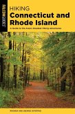 Hiking Connecticut and Rhode Island (eBook, ePUB) Hiking Connecticut and Rhode Island (eBook, ePUB)