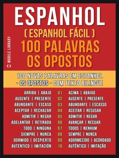 Espanhol ( Espanhol Fácil ) 100 Palavras - os Opostos (eBook, ePUB) - Library, Mobile