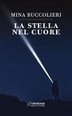 La stella nel cuore (eBook, ePUB)