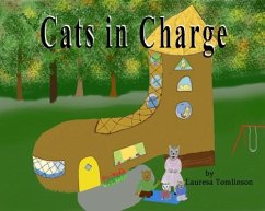 Cats in Charge (eBook, ePUB) - Tomlinson, Lauresa A