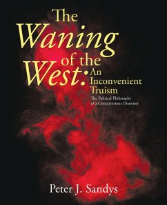 Cover The Waning of the West: an Inconvenient Truism (eBook, ePUB)