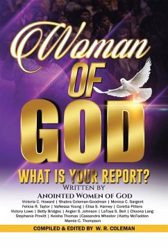 Cover Woman of God: What Is Your Report? (eBook, ePUB)
