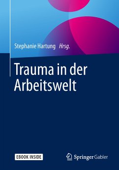 Trauma in der Arbeitswelt (eBook, PDF)