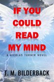 If You Could Read My Mind - A Nicholas Turner Novel (eBook, ePUB)