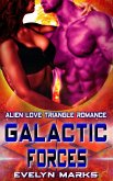 Galactic Forces : Alien Love Triangle Romance (eBook, ePUB)