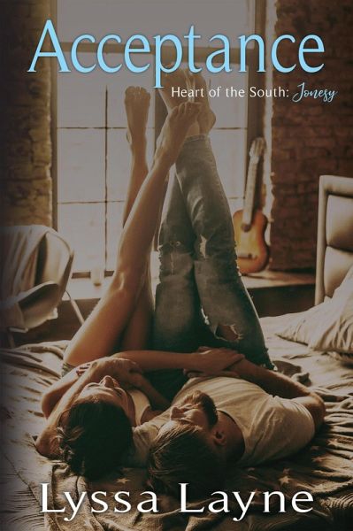 Acceptance: Heart of the South: Jonesy (eBook, ePUB) Acceptance: Heart of the South: Jonesy (eBook, ePUB)