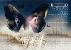 Cover Echoes Across The Century (eBook, ePUB)