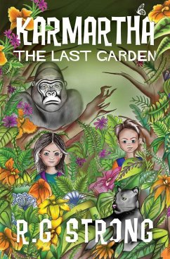 Karmartha: The Last Garden (eBook, ePUB) - Strong, Rodney