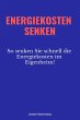 Energiekosten senkenEnergiekosten... - Bild 1