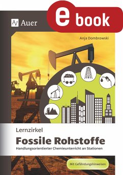 Lernzirkel Fossile Rohstoffe (eBook, PDF) - Dombrowski, Anja