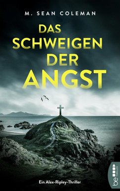 Das Schweigen der Angst (eBook, ePUB) - Coleman, M. Sean