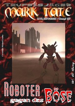 Cover TEUFELSJÄGER 037: Roboter gegen das Böse (eBook, ePUB)