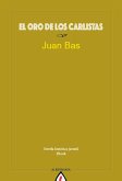 El oro de los carlistas (eBook, ePUB)