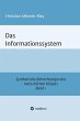 Das Informationssystem (eBook, ePUB) - Bild 1