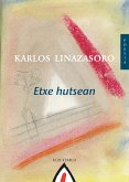 Etxe hutsean (eBook, ePUB)