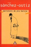 Derrotero de Pío Baroja (eBook, ePUB)