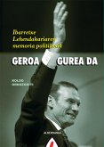 Geroa gurea da (eBook, ePUB)