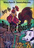 Percy the Big Red Rooster (eBook, ePUB)