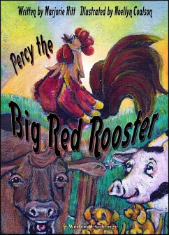 Percy the Big Red Rooster (eBook, ePUB) - Hitt, Marjorie