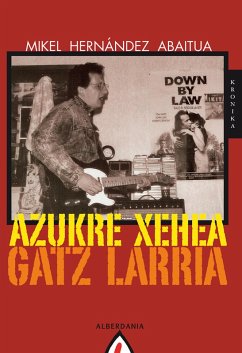 Cover Azukre xehea, gatz larria (eBook, ePUB)