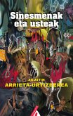 Sinesmenak eta usteak (eBook, ePUB)