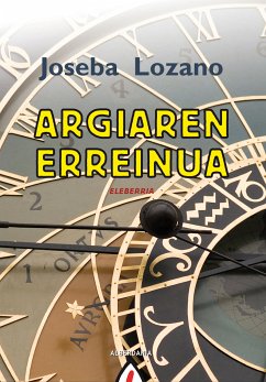 Argiaren erreinua (eBook, ePUB) - Lozano, Joseba