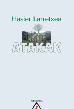 Atakak (eBook, ePUB) - Larretxea, Hasier