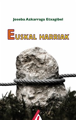 Euskal harriak (eBook, ePUB) - Azkarraga, Joseba