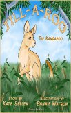 Jill-a-roo, The Kangaroo (eBook, ePUB) Jill-a-roo, The Kangaroo (eBook, ePUB)