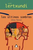 Las últimas sombras (eBook, ePUB)