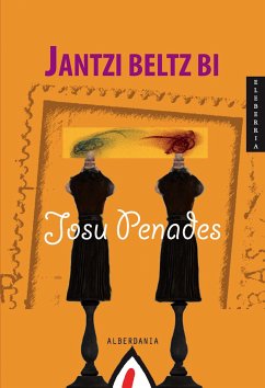 Jantzi beltz bi (eBook, ePUB) - Penades, Josu