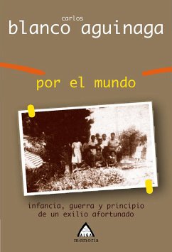 Por el mundo (eBook, ePUB) - Blanco Aginaga, Carlos