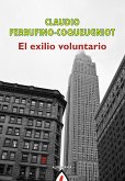 El exilio voluntario (eBook, ePUB)