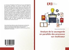 Analyse de la sauvegarde en parallèle des processus sur multic¿ur - Siewe Siabo, Simone Nelly